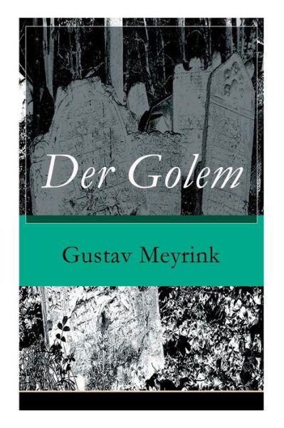 Cover for Gustav Meyrink · Der Golem (Paperback Book) (2017)