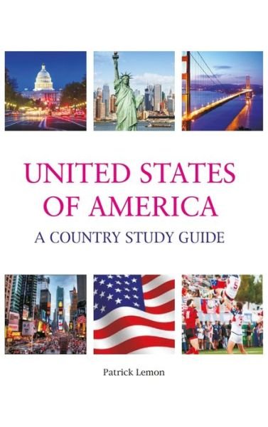 Cover for Patrick Lemon · USA A Country Study Guide (Hardcover Book) (2018)