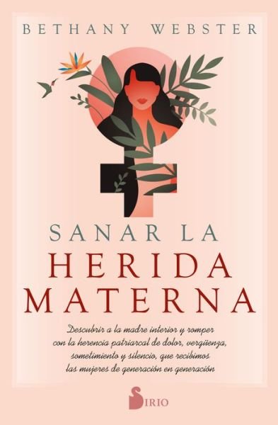 Cover for Bethany Webster · Sanar La Herida Materna (Pocketbok) (2022)