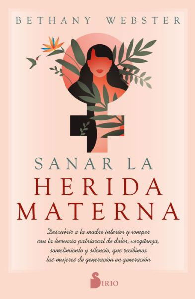 Cover for Bethany Webster · Sanar La Herida Materna (Taschenbuch) (2022)