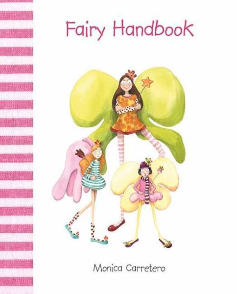 Cover for Monica Carretero · Fairy Handbook - Handbooks (Hardcover Book) [Tra edition] (2011)