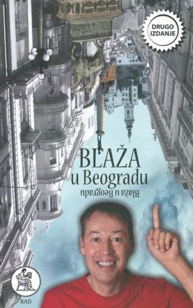Cover for Igor Blazevic · Prljavi Inspektor Blaza: Blaza U Beogradu (Paperback Bog) (2015)