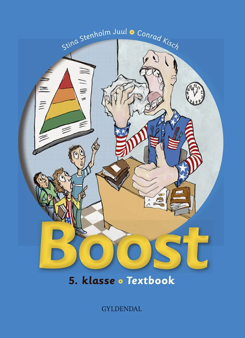 Conrad Kisch; Stina Juul · Boost 5. klasse: Boost - 5. klasse (Gebundesens Buch) [1. Ausgabe] [Indbundet] (2013)