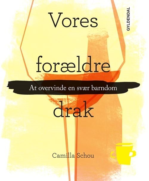 Cover for Camilla Schou · Vores forældre drak (Sewn Spine Book) [1st edition] (2021)