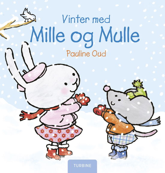 Cover for Pauline Oud · Vinter med Mille og Mulle (Hardcover Book) [1th edição] (2019)