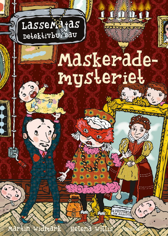 Cover for Martin Widmark · Maskerademysteriet - LasseMajas Detektivbureau (Hardcover Book) [1e uitgave] (2025)