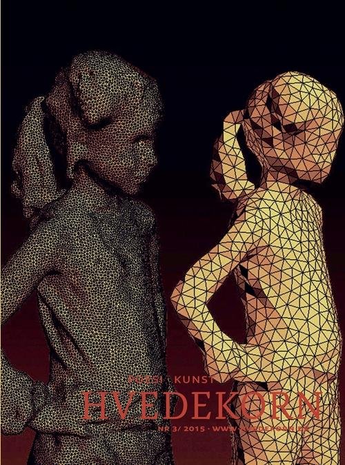 Cover for Lars Bukdahl; Christian Vind · Hvedekorn 3 2015 (Sewn Spine Book) [1st edition] (2015)