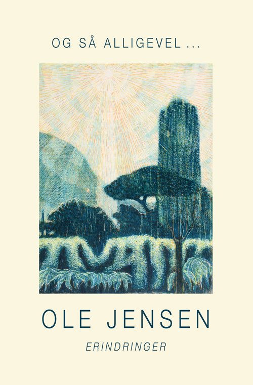 Cover for Ole Jensen · Og så alligevel... (Sewn Spine Book) (2019)