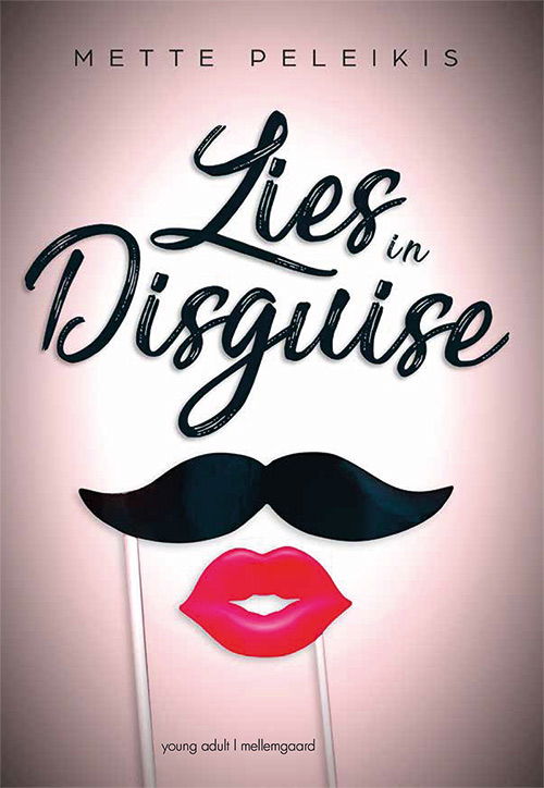 Cover for Mette Peleikis · Lies in Disguise (Book) [1e uitgave] (2019)