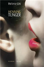 Cover for Helene Uri · Honningtunger (Sewn Spine Book) [1st edition] (2006)