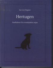 Cover for Ian von Hegner · Hertugen (Bound Book) [1st edition] [Indbundet] (2010)
