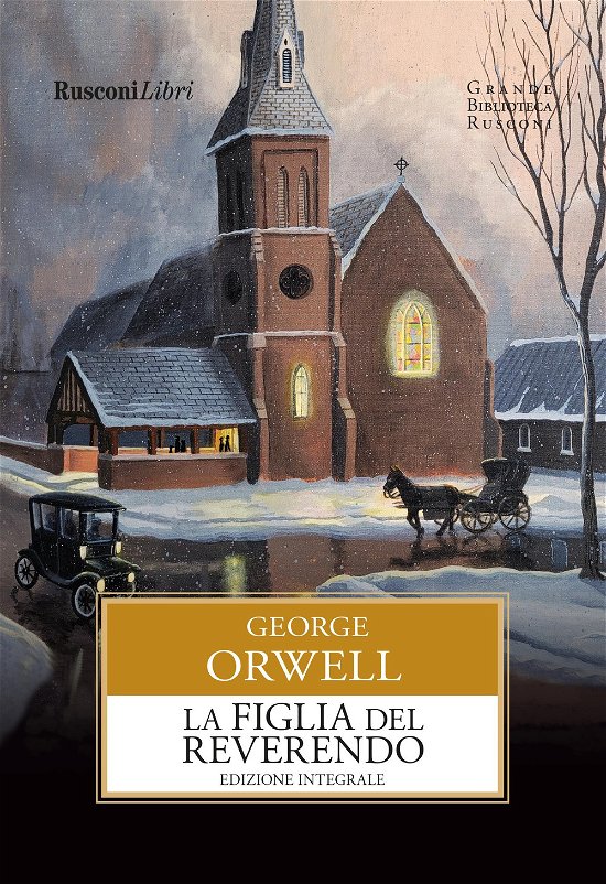 Cover for George Orwell · La Figlia Del Reverendo. Ediz. Integrale (Bog)