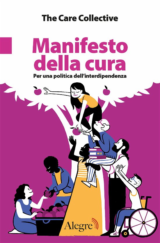Cover for The Care Collective · Manifesto Della Cura. Per Una Politica Dell'interdipendenza (Buch)