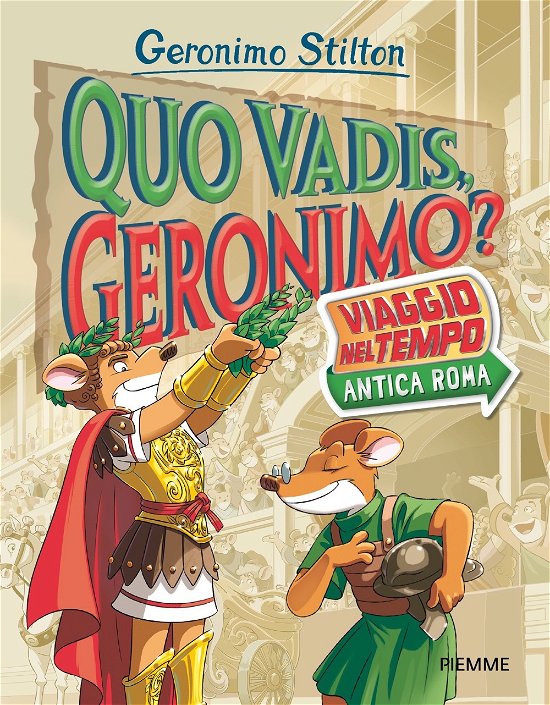 Cover for Geronimo Stilton · Quo Vadis, Geronimo? Viaggio Nel Tempo: Antica Roma (Buch)