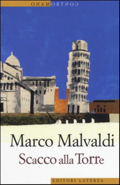 Cover for Marco Malvaldi · Contromano: Scacco alla torre (Paperback Bog) (2015)