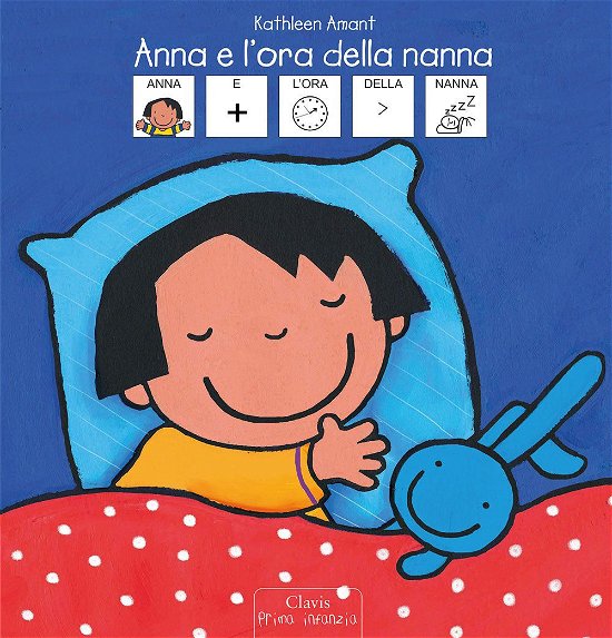 Anna E L'ora Della Nanna. Inbook. Ediz. A Colori - Kathleen Amant - Bøker -  - 9788862585491 - 