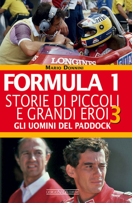 Cover for Mario Donnini · Formula 1. Storie Di Piccoli E Grandi Eroi #03 (Book)