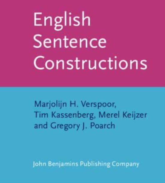 Cover for Verspoor, Marjolijn H. (University of Pannonia, Hungary) · English Sentence Constructions (Pocketbok) (2022)