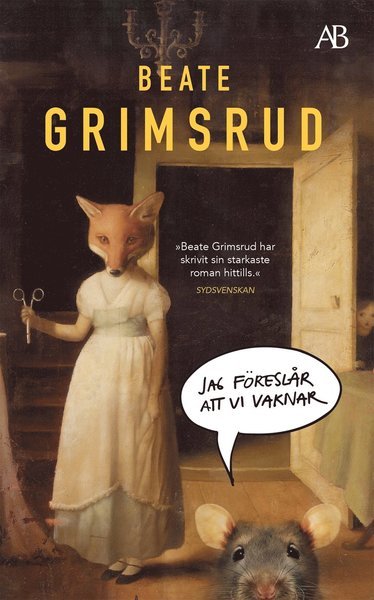 Cover for Grimsrud Beate · Jag föreslår att vi vaknar (Paperback Bog) (2020)