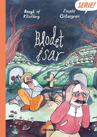 Blodet isar - Emelie Östergren - Książki - Rabén & Sjögren - 9789129702491 - 26 sierpnia 2016