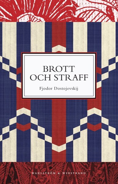 Cover for Fjodor Dostojevskij · Brott och straff (Bok) (2019)