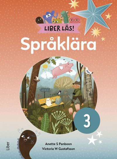 Liber Läs Språklära 3 - Anette S Panboon - Böcker - Liber AB - 9789147155491 - 15 augusti 2024