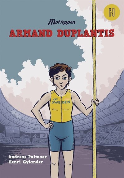 Cover for Andreas Palmaer · Mot toppen: Armand Duplantis (PDF) (2020)
