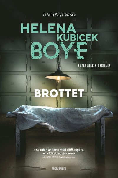 Cover for Helena Kubicek Boye · Brottet (Innbunden bok) (2024)