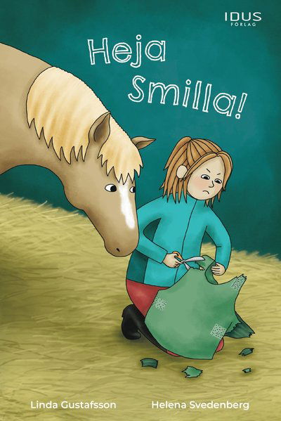 Cover for Linda Gustafsson · Heja Smilla! (Bound Book) (2024)