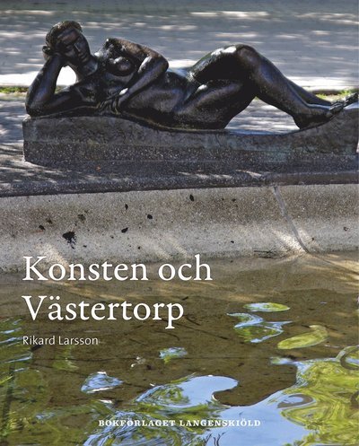 Cover for Rikard Larsson · Konsten och Västertorp (Bok) (2014)