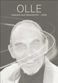 Cover for Barbro Robertsson Strand · Olle, mannen med dussinet liv - minst (Hardcover Book) (2015)