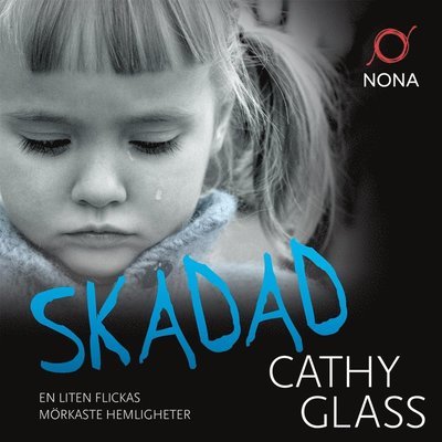 Cover for Cathy Glass · Skadad (Lydbok (MP3)) (2019)