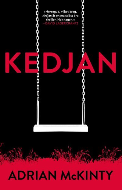 Cover for Adrian McKinty · Kedjan (Paperback Bog) (2020)