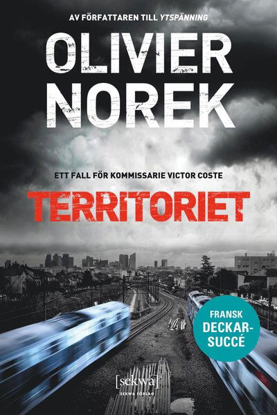 Cover for Olivier Norek · Territoriet (Indbundet Bog) (2022)