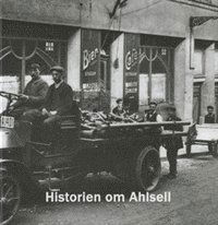 Cover for Anders Johnson · Historien om Ahlsell (Bound Book) (2007)