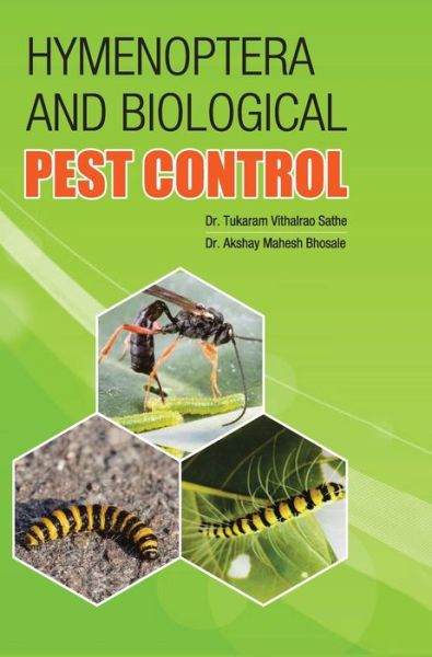 Cover for T V Sathe · Hymenoptera and Biological Pest Control (Innbunden bok) (2017)