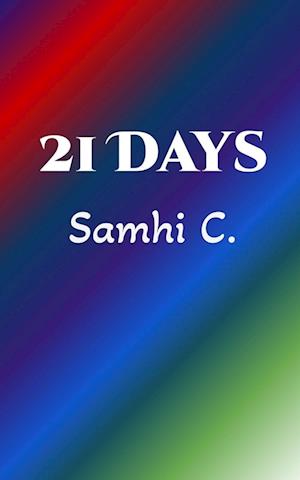 Cover for Samhi C · 21 Days (Paperback Book) (2023)