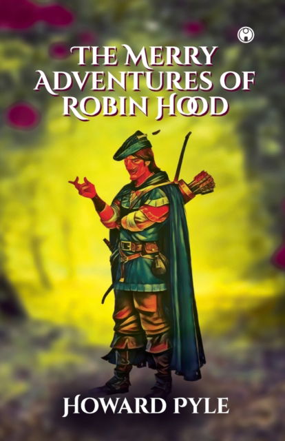 Cover for Howard Pyle · The Merry Adventures of Robin Hood (Paperback Book) (2021)