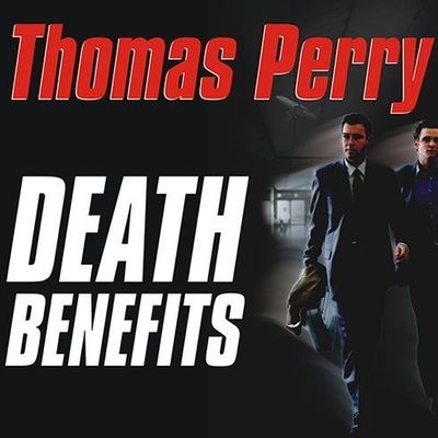 Death Benefits - Thomas Perry - Music - TANTOR AUDIO - 9798200126491 - August 24, 2009