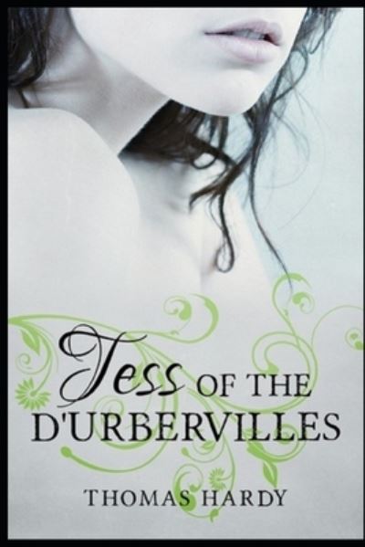 Cover for Thomas Hardy · Tess of the d'Urbervilles (Paperback Book) [Annotated edition] (2021)