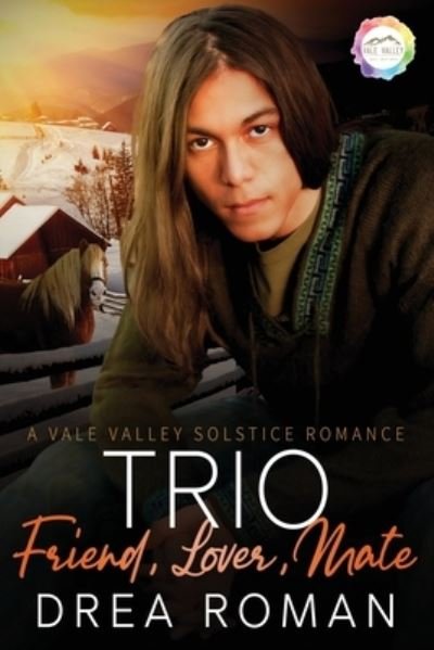 Cover for Drea Roman · Trio : Friend, Lover, Mate (Buch) (2021)