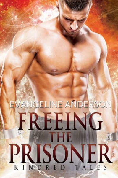 Cover for Evangeline Anderson · Freeing the Prisoner (Paperback Book) (2020)