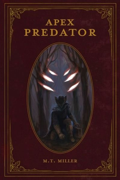 Cover for M T Miller · Apex Predator (Pocketbok) (2020)
