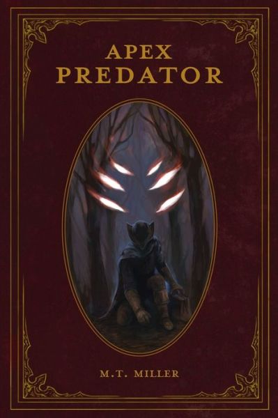 Cover for M T Miller · Apex Predator (Paperback Book) (2020)