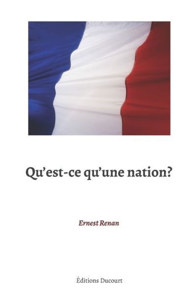 Cover for Ernest Renan · Qu'est-ce qu'une nation? (Paperback Book) (2020)