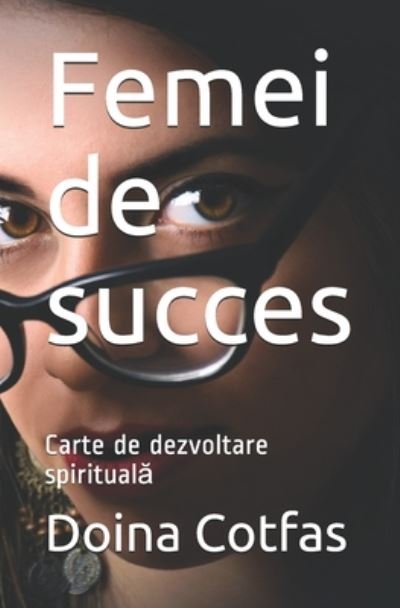 Cover for Doina Cotfas · Femei de succes (Taschenbuch) (2020)