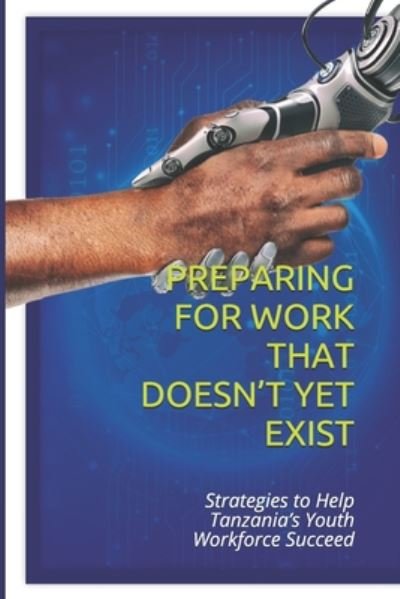 Cover for Pancras Kafonogo Mayengo · Preparing for Work That Doesn't Yet Exist (Taschenbuch) (2020)