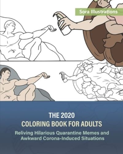 Cover for Sora Illustrations · The 2020 Coloring Book for Adults (Taschenbuch) (2020)