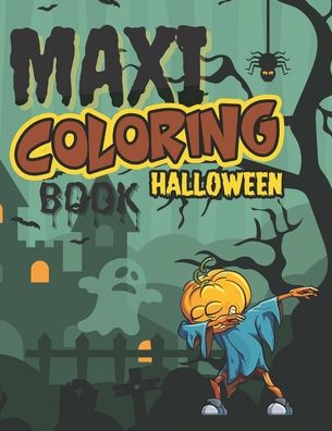 Cover for Moose Bump · Maxi Coloring Book Halloween (Paperback Book) (2020)