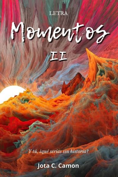 Cover for Jota C Camon · Momentos II (Paperback Bog) (2021)